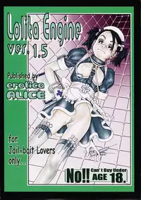 (C60) [erotica ALICE (Mihoto Kouji)] Lolita Engine ver.1.5