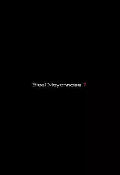 Steel Mayonnaise 7