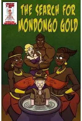[Femdom and Beyond] – The Search for Mondongo Gold