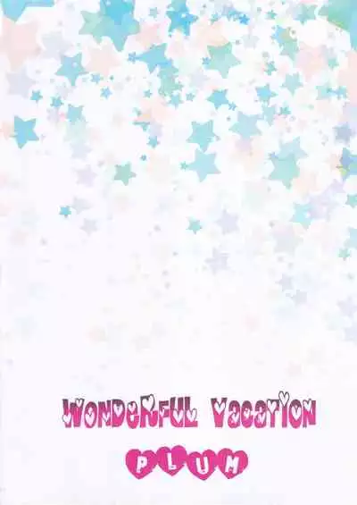 [PLUM (Kanna)] WONDERFUL VACATION (Dog Days)