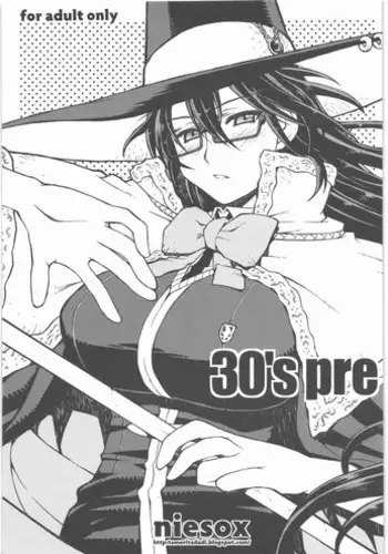 (C80) [niesox (Tamori Tadadi)] 30's pre (Witch Craft Works)