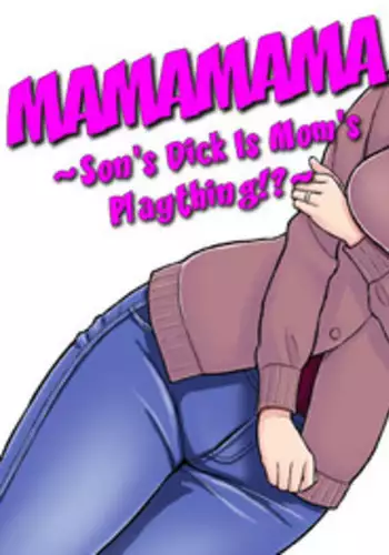 [Ochikochitei (Tadano Kushami)] Mamamama ~Musuko no Chinpo wa Haha no Omocha!?~ [English] {friggo}