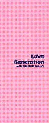 [Tachibana Naoki] Love Generation