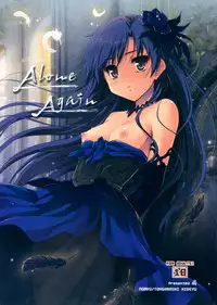 (C85) [Ngmyu (Tohgarashi Hideyu)] Alone Again (THE iDOLM@STER) [Chinese] [无毒汉化组]