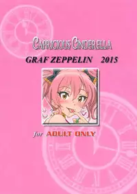 (C88) [Graf Zeppelin (Ta152)] CAPRICIOUS CINDERELLA (THE IDOLM@STER Cinderella Girls) [English] [CGrascal]