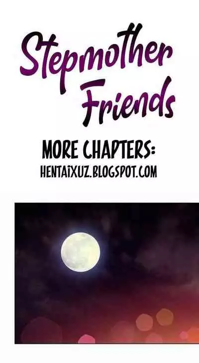 [Neck Pilllow] Stepmother Friends Ch.39/? [English] [Hentai Universe] NEW! 13/10/2020