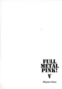 (C66) [Hispano-Suiza (Oofuji Reiichirou)] Full Metal Pink! V (Full Metal Panic!)