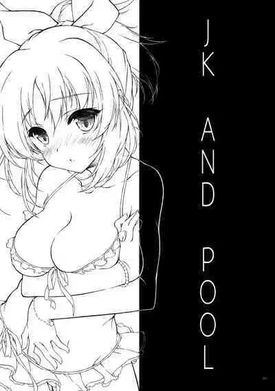 JK to Pool | JK and Pool