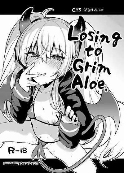 Grim Aloe ni Makeru. | 输给小萝莉了啦!