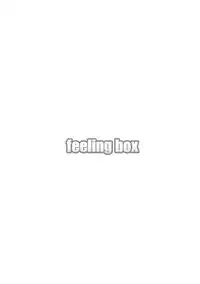 [Niratama (Sekihara Umina)] Feeling Box (Vocaloid) [English] {Team 11'x'2}