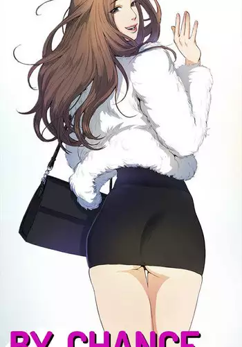 By Chance (Ep. 1-15) [English]