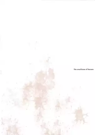Succura no Takkei - The crucifixion of Succura