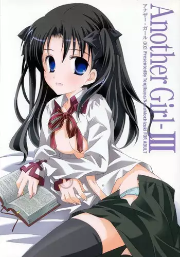 (C66) [Tenjikuya (Mochizuki Nana)] Another Girl III (Fate/stay night)