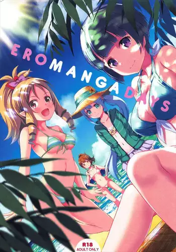 (C92) [Seven Days Holiday (Shinokawa Arumi, Koga Nozomu)] EROMANGA DAYS (Eromanga Sensei)