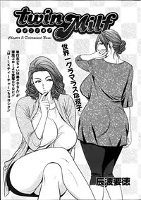 [Tatsunami Youtoku] Twin Milf Ch. 1-14+ Bangai Hen [English] [SaHa]