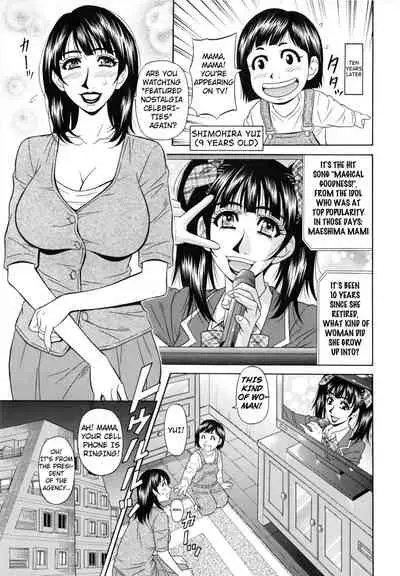 Mama ga Idol!? Ch.1-3