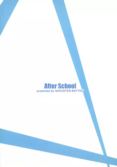 (C80) [Shichiten Battou (Miyasaka Takaji)] After School (Houkago no Pleiades)