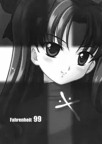 (C66) [STUDIO RUNAWAY WOLF (Nakajima Akihiko)] Fahrenheit 99 (Fate/stay night)