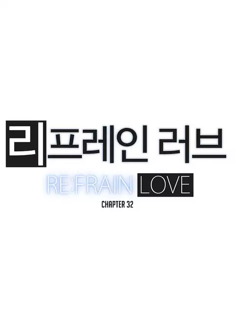 Refrain Love Ch.1-38