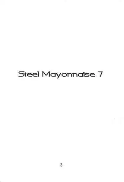 Steel Mayonnaise 7