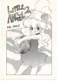 (C48) [N.C.9 (Monsieur Lolita, SH@RP, Yosakoi Yarou)] LITTLE ANGEL 2