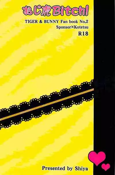 [Shiya (Sugawara Miyako)] Oji Tora Bitch! (TIGER & BUNNY)